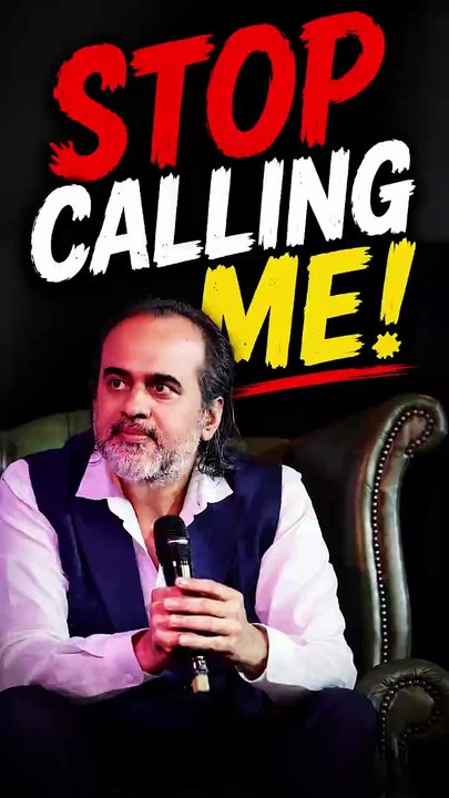Stop Calling Me! || Acharya Prashant