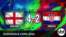 Áudiogols | Inglaterra 4x2 Croácia (SBT 2026)