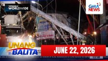 Unang Balita sa Unang Hirit: (Part 1) June 22, 2026 [HD]