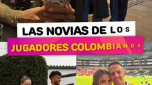 Así lucen las novias de los jugadores de la selección Colombia