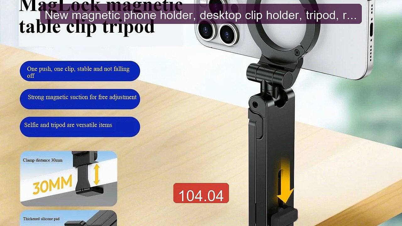 New magnetic phone holder, desktop clip holder, tripod, rotati... -- Hot Deal 2026 | Limited Offer!