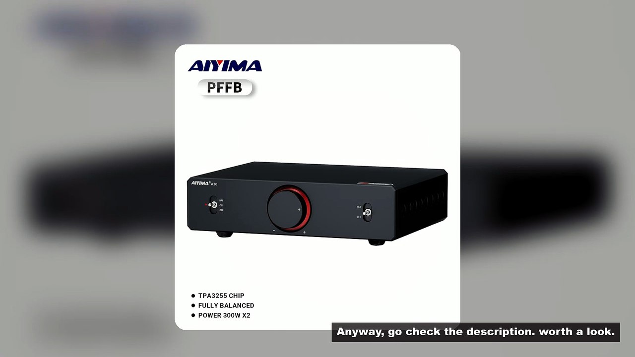 AIYIMA A20 PFFB Power Amplifier TPA3255 Hifi 300W X2 Stereo Power Amp With XLR/RCA Fully Balanced In
