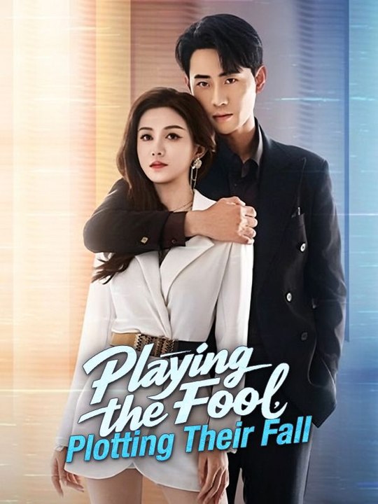 Playing the Fool, Plotting Their Fall Full Movie