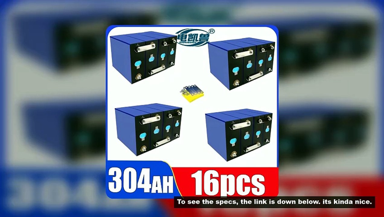 New 16PCS 3.2V 304AH 340AH 320AH 280AH lifepo4 battery DIY 48V electric boat solar energy storage ho