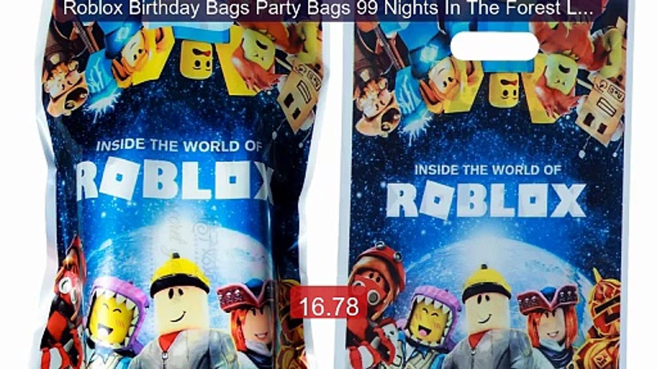 Roblox Birthday Bags Party Bags 99 Nights In The Forest Loot B... -- Hot Deal 2026 | Limited Offer!