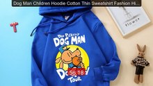 Dog Man Children Hoodie Cotton Thin Sweatshirt Fashion Hip Hop... -- Hot Deal 2026 | Limited Offer!