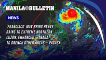 'Francisco' may bring heavy rains to extreme Northern Luzon; enhanced 'habagat' to drench other areas — PAGASA
