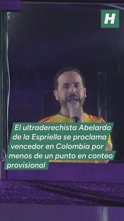 El ultraderechista Abelardo de la Espriella se proclama vencedor en Colombia por menos de un punto en conteo provisional y Petro denuncia irregularidades