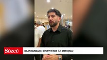 Kaan Kundakçı cinayetinde ilk duruşma! Canbay'dan dikkat çeken sözler