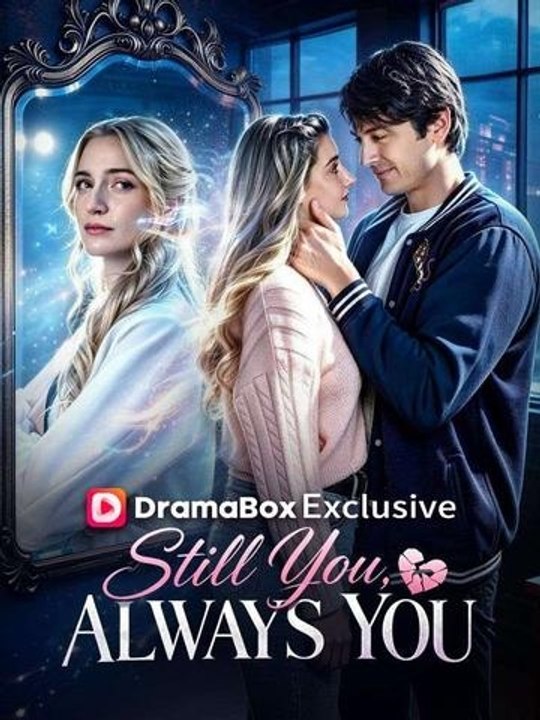 Still You Always You - Full Movie