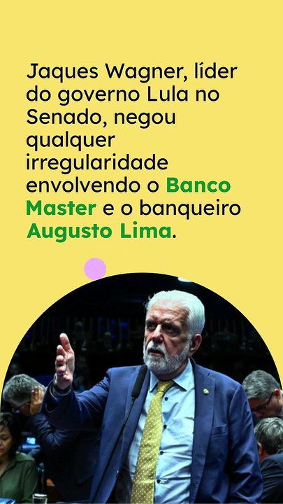 Vídeo - Jaques Wagner nega irregularidades e diz que relação com Vorcaro é praticamente zero