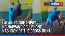 Lalaking dumampot ng naiwang cellphone, nag-sign of the cross muna | GMA News Feed
