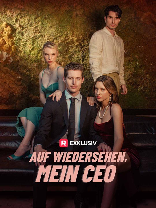 Auf Wiedersehen, mein CEO Das Minidrama | Delust Language