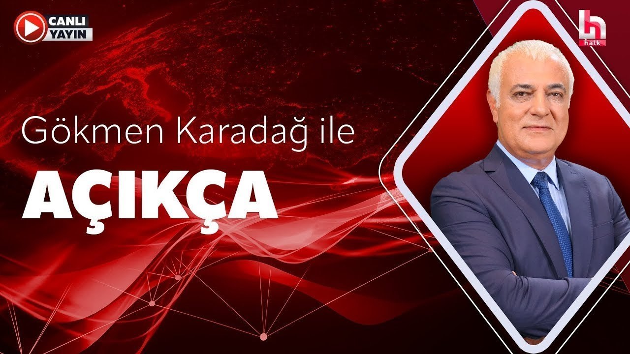 Gökmen Karadağ ile Açıkça (20 Haziran 2026)