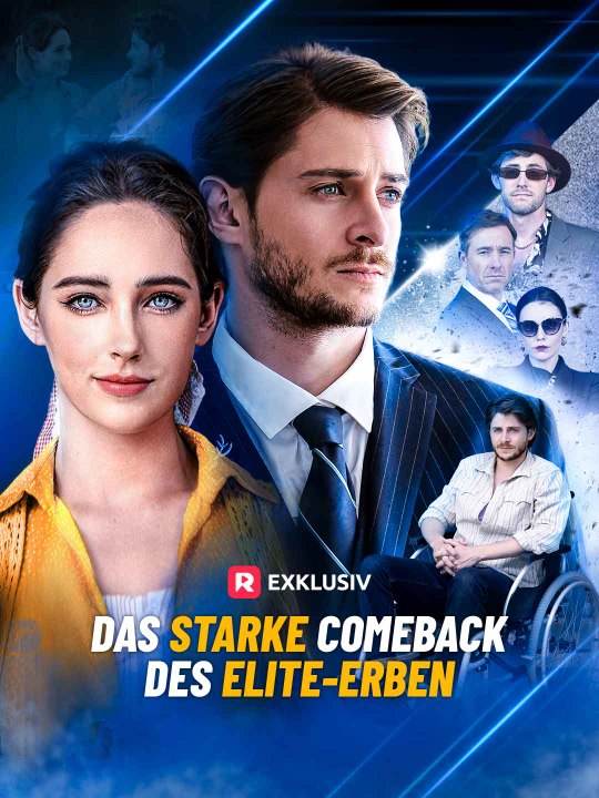 Das starke Comeback des Elite-Erben Das Minidrama | Delust Language