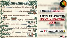 #ViralQuiz 🦠📝 Fill the 8 blanks with LEAVE or LEAVES or LEFT! ✍️