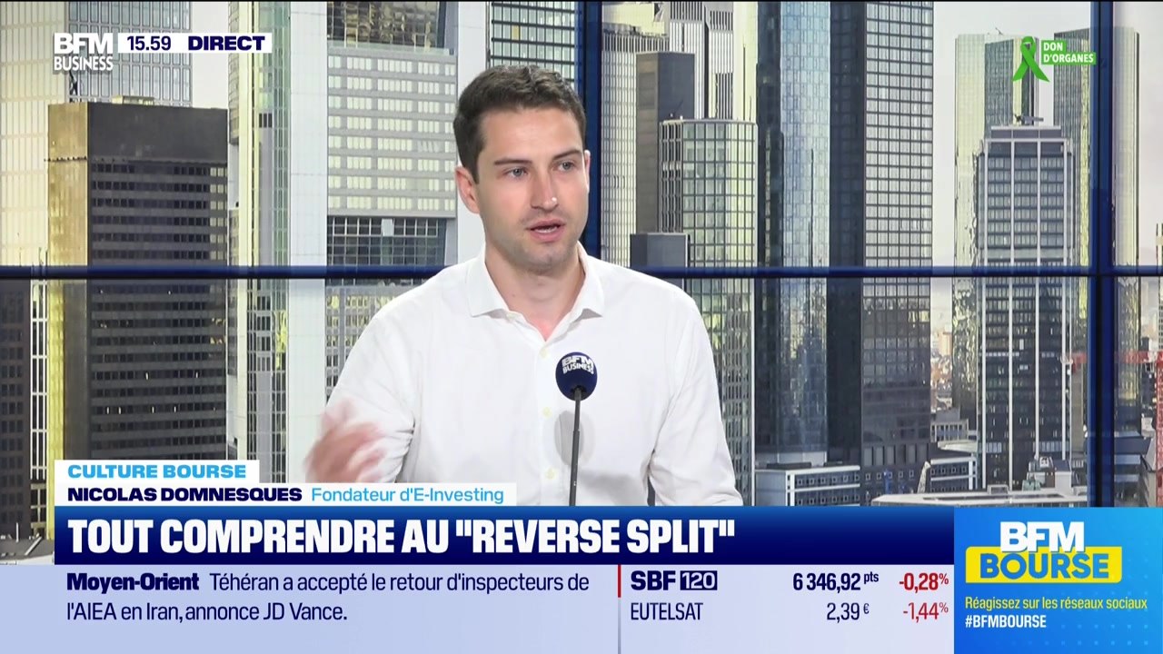 Culture Bourse : "Tout comprendre au Reverse split", par Julie Cohen-Heurton - 22/06