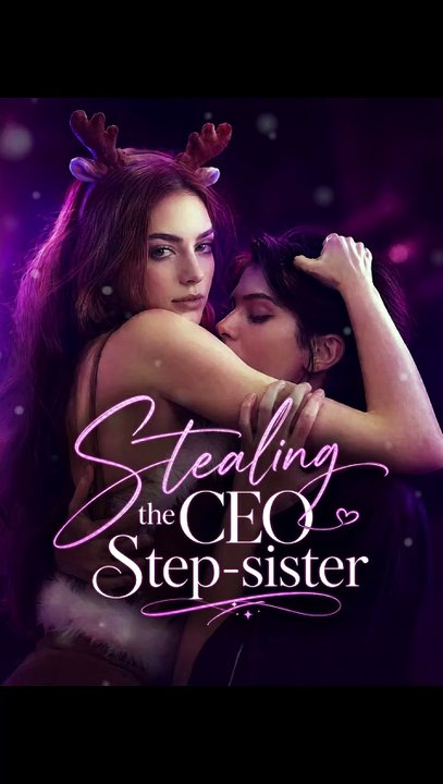 Stealing the CEO Step-sister