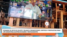 Posadas: promociones, sorteos y propuestas para ver Argentina-Austria en bares y restaurantes