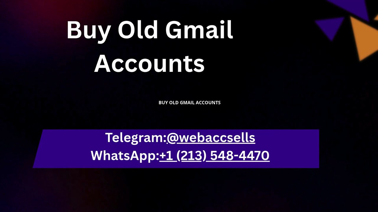 Quick and Easy Ways to Buy Old Gmail Accounts