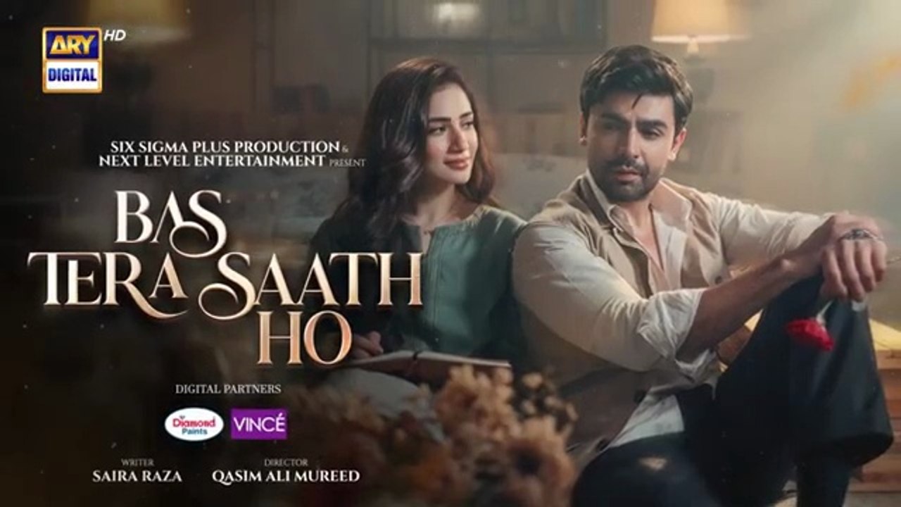 Bas Tera Saath Ho Episode 16 | Digitally Presented by Diamond Paints & Vince Care Shampoo | 22 June 2026 | Farhan Saeed | Sana Javed | ARY Digital Drama
