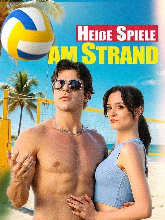 Heiße Spiele am Strand Ganze Folge