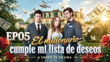 El M!llonario Cumpl€ M! L!sta D€ D€seos | FULL EP | SUB ESPAÑOL | CLIFFRUSH DRAMA