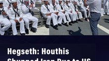 Hegseth: Houthis Shunned Iran Due to US Navy Strength