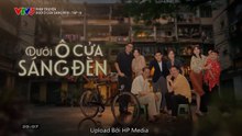 Dưới Ô Cửa Sáng Đèn - Tập 16 - HDC Media