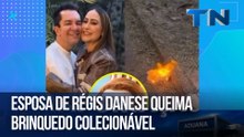 Hora da Treta | Esposa de Régis Danese queima brinquedo colecionável