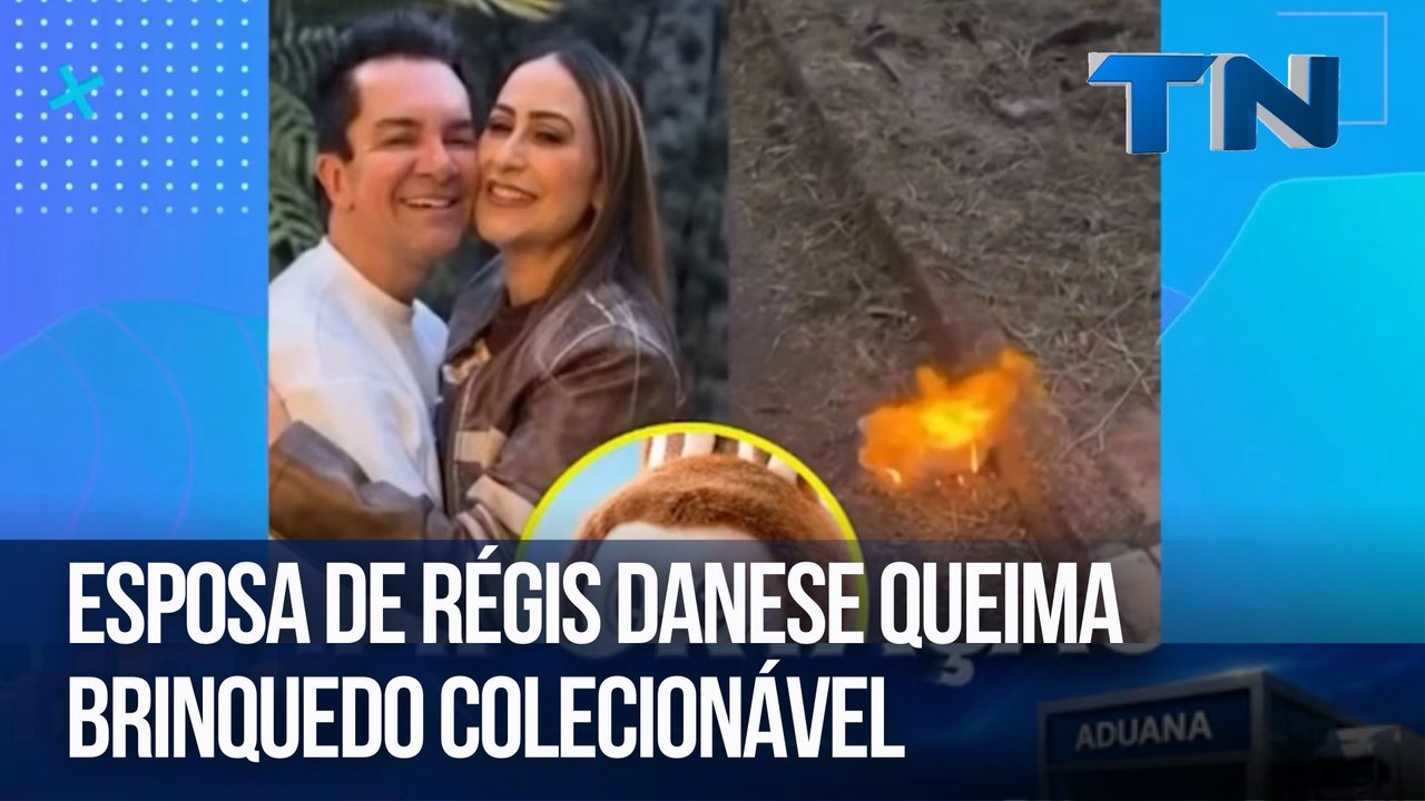 Hora da Treta | Esposa de Régis Danese queima brinquedo colecionável