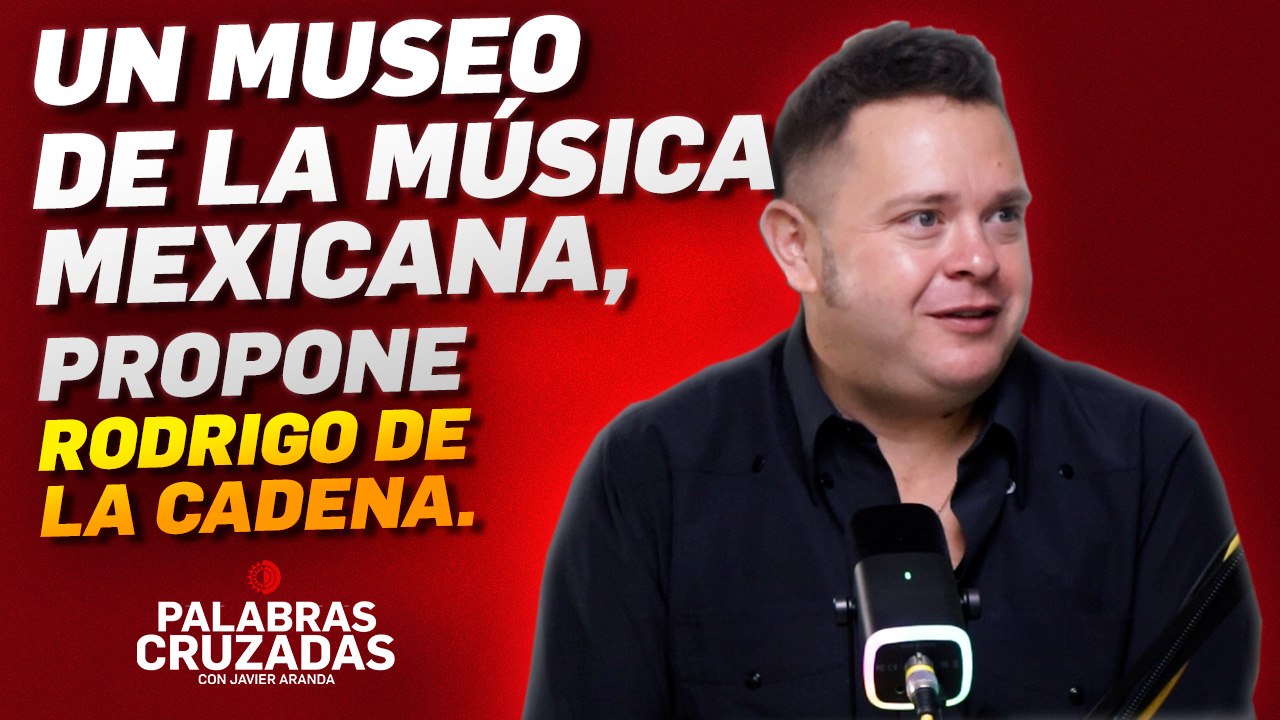 Rodrigo de la Cadena propone museo de música mexicana en CDMX.