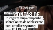 Instagram lança campanha sobre Contas de Adolescente para ampliar segurança com ECA Digital