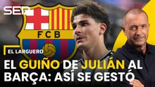 Del "nunca se sabe" al quiero "cumplir mi sueño": así está la operación Julián-Barça