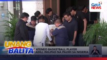 Labi ni Ateneo basktball player Divine Adili, inilipad na pauwi sa Nigeria | Unang Balita