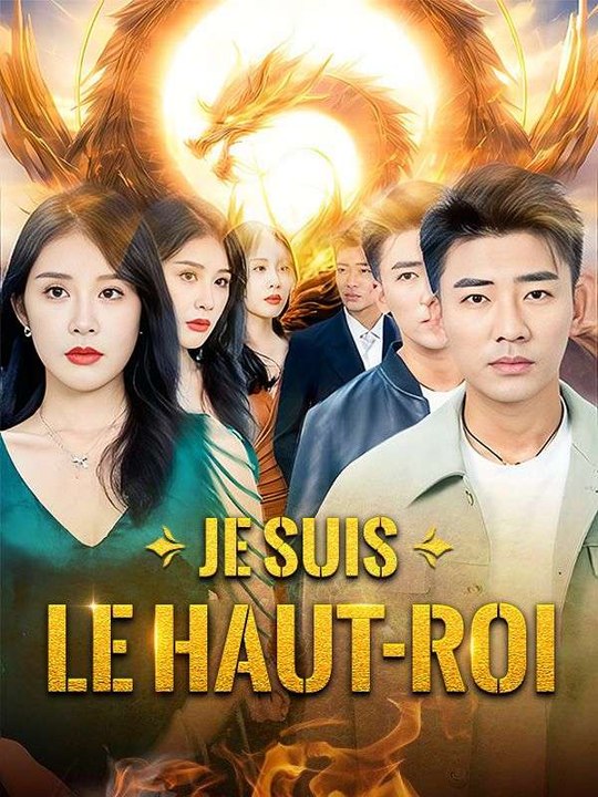 Je suis le Haut-roi film complet