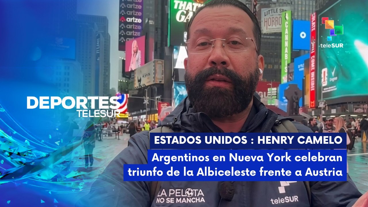 DEPORTES TELESUR | Henry Camelo | Argentinos en Nueva York celebran triunfo de la Albiceleste