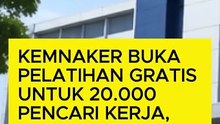 Kemnaker Buka Pelatihan Gratis untuk 20.000 Pencari Kerja, Catat Jadwal Pendaftarannya