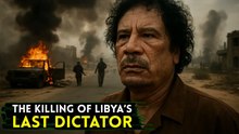The Brutal Final Hours of Libya's Last Dictator