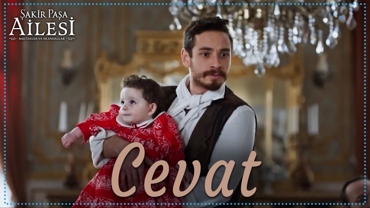 Cevat Sahneleri - Şakir Paşa Ailesi: Mucizeler ve Skandallar