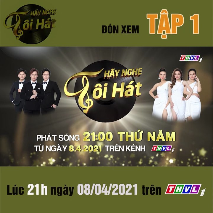 Hãy Nghe Tôi Hát Mùa 5 2021 | Trailer trên THVL1