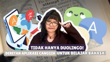​Mau Jago Bahasa Asing? Coba 5 Aplikasi Canggih Ini-Melek Teknologi