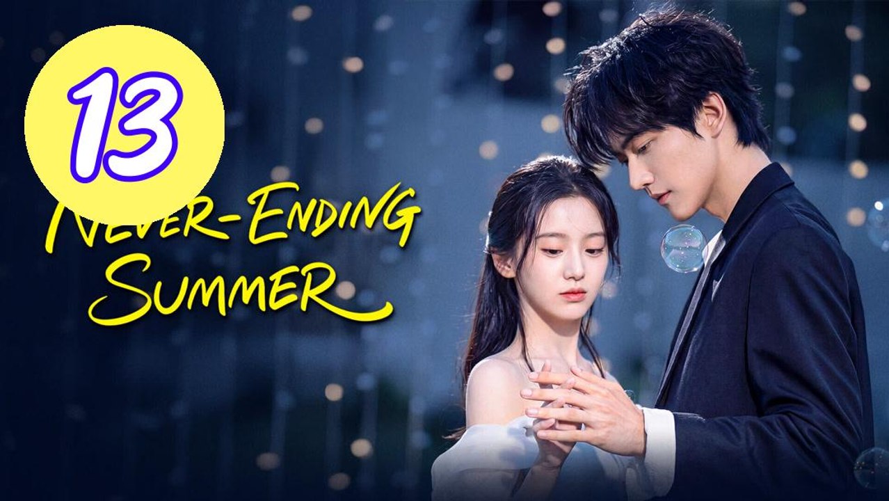 NeverEnding Summer 2026 Episode 13 Engsub