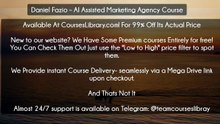(Courseslibrary.com)Daniel Fazio – AI Assisted Marketing Agency Course