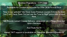 (Courseslibrary.com)Christian Plascencia – GTM Elites