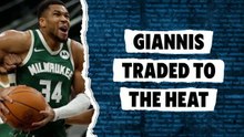Giannis traded to the Heat