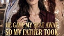Er gab meinen Sitz weg, also nahm mein Vater sein Reich | Ganzer Film Deutsch
