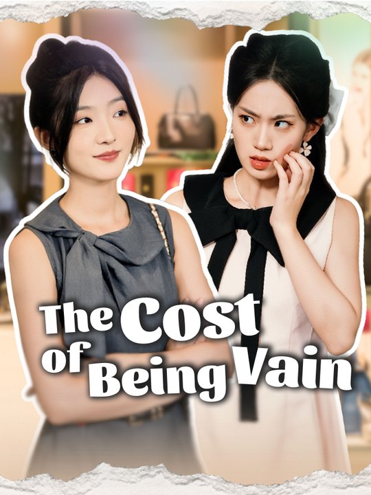 The Cost of Being Vain - Full Movie #GS