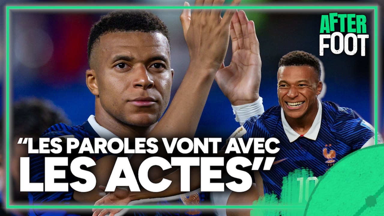 France 3-0 Irak : "Les paroles vont avec les actes", l'After Foot souligne l'attitude de Mbappé