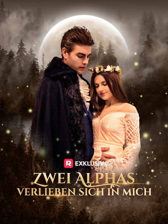 Zwei Alphas verlieben sich in mich Das Minidrama | Delust Language